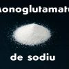 Monoglutamatul de sodiu (E621) – Utilizare în alimente şi riscuri asociate