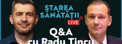 Dr. Radu Ţincu, specialist toxicologie: Întrebări din tribul Starea Sănătăţii